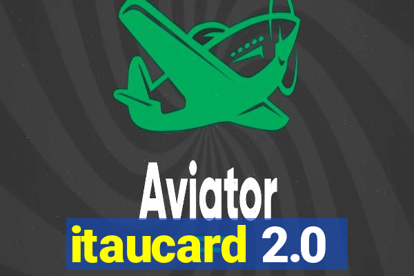 itaucard 2.0